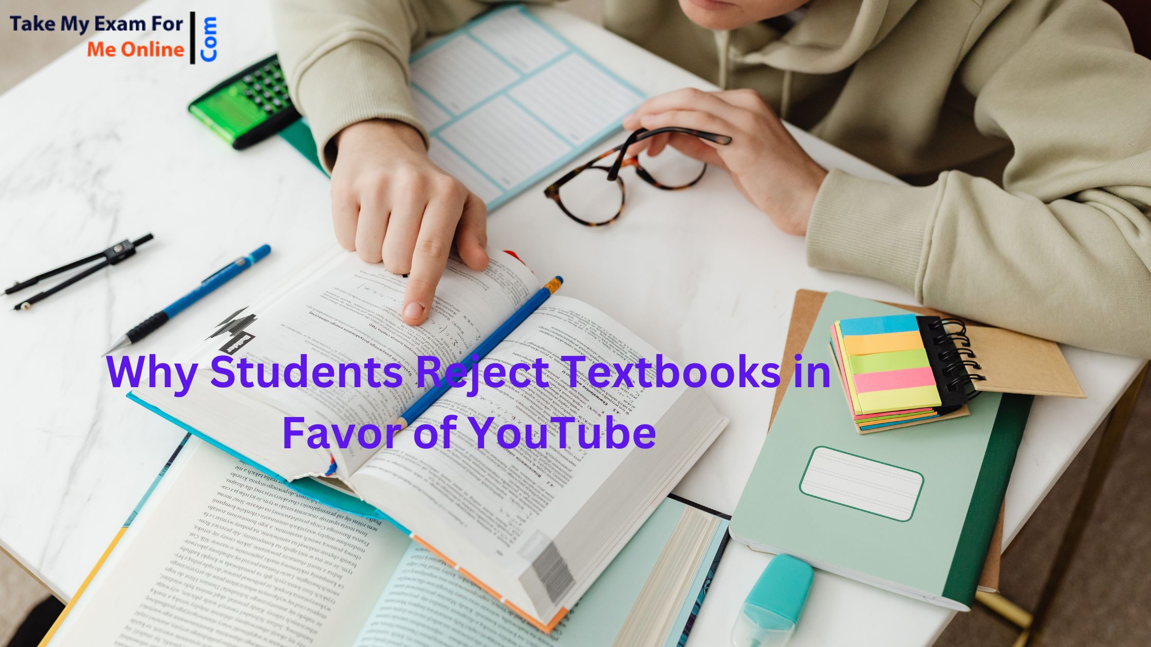 Why Students Reject Textbooks in Favor of YouTube